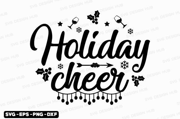 Download Funny Christmas Quotes Svg-Holiday Cheer - Christmas quote Collection