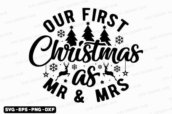 Download Funny Christmas Quotes Svg-our First Chr - Christmas quote Collection
